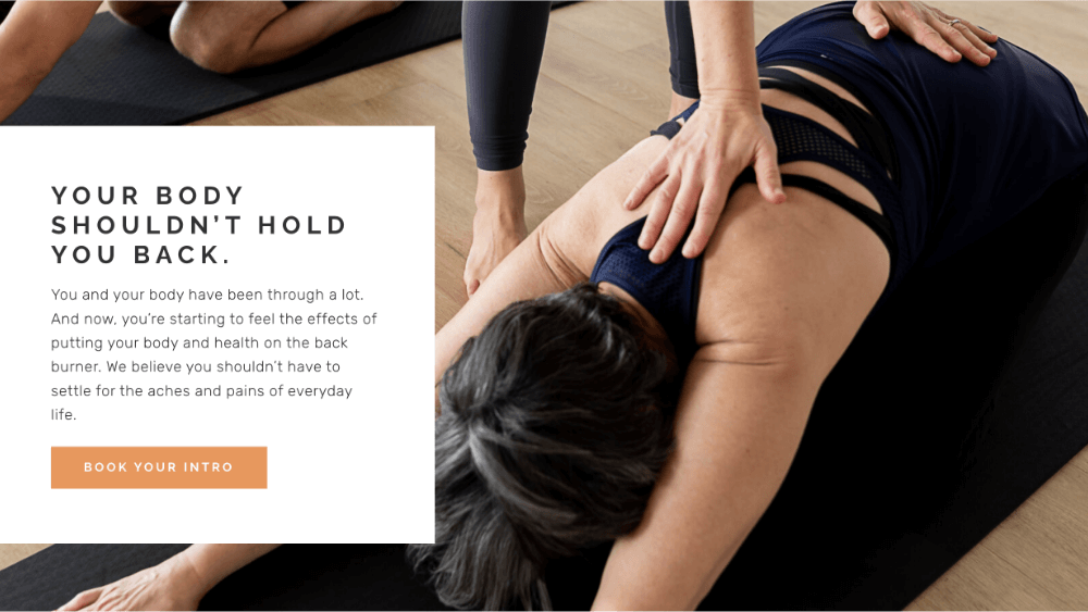 YOUR BODY SHOULDN’T HOLD YOU BACK. You and your body have been through a lot. And now, you’re starting to feel the effects of putting your body and health on the back burner. We believe you shouldn’t have to settle for the aches and pains of everyday life.